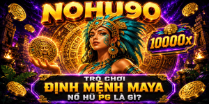 Trò Chơi Định Mệnh Maya Nổ Hũ PG Là Gì?